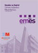 Portada: Estudiar en Madrid. Universidades Madrileñas. Curso 2009-2010